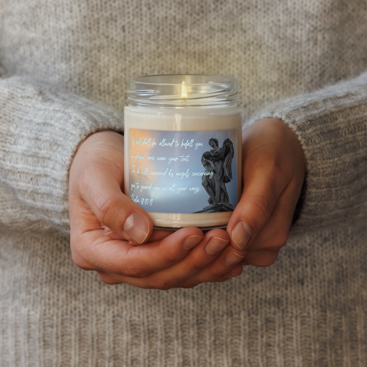 Psalm 91:10-11 - Scented Soy Wax Candle