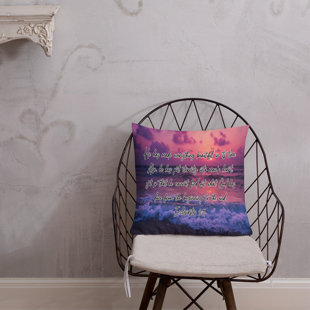 Ecclesiastes 3:11 Premium Pillow