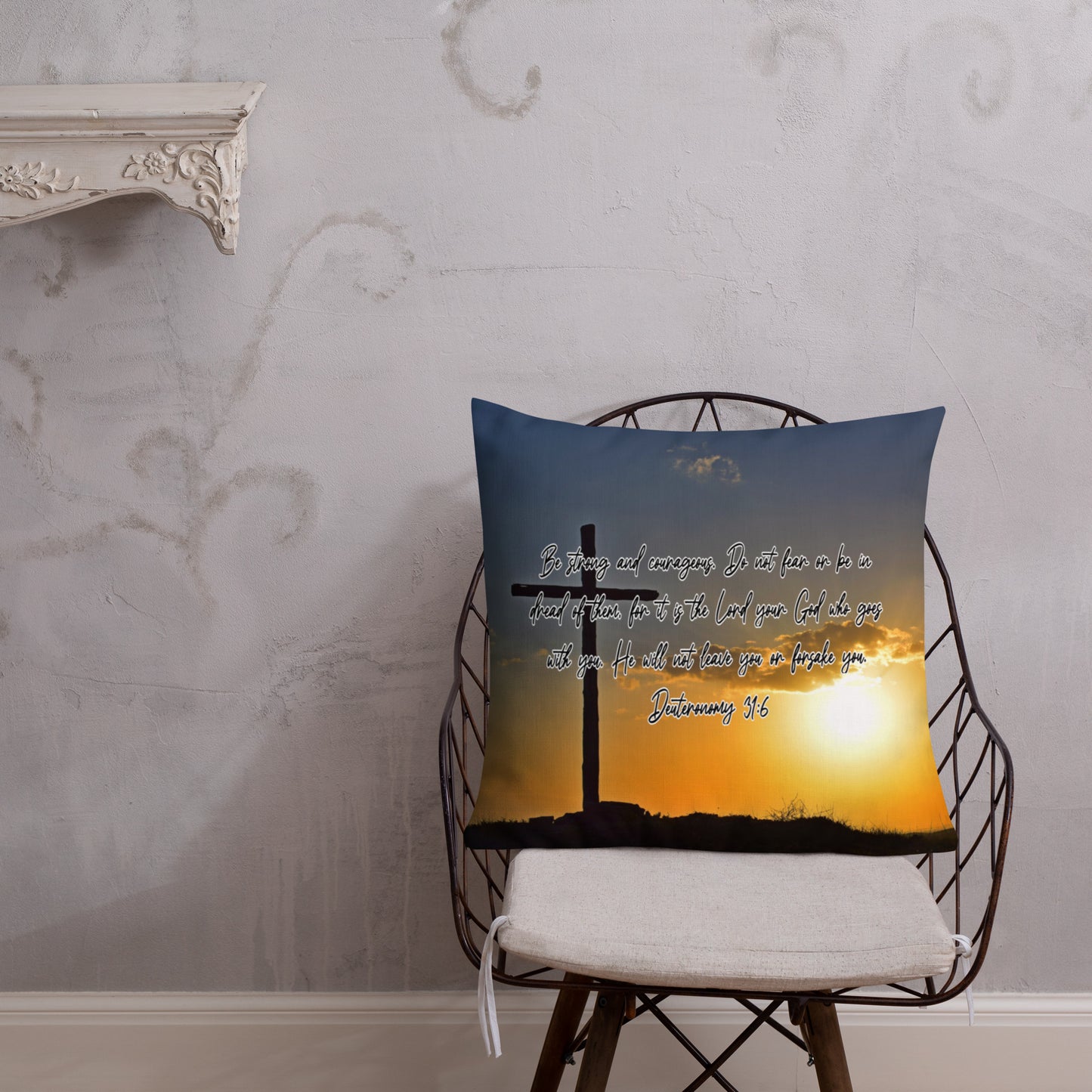 Deuteronomy 31:6 Premium Pillow