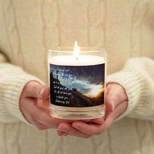 Deuteronomy 31:6 - Soy Wax Candle