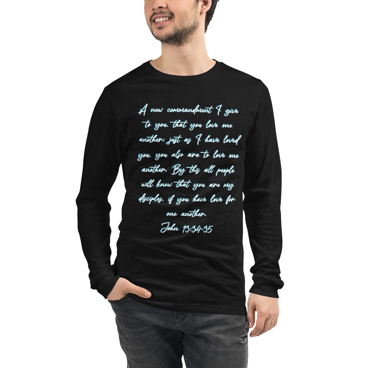 John 13:34-35 Long Sleeve Tee