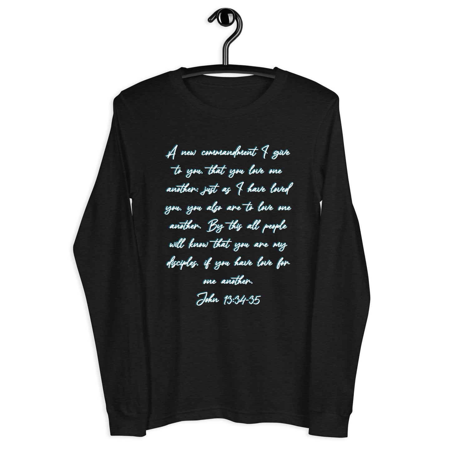 John 13:34-35 Long Sleeve Tee